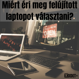 Használt üzleti laptopok előnyei – miért éri meg felújított modellt választani?